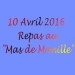 16-04-10 Repas au "Mas de Monille"