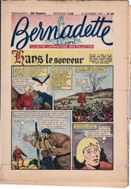 Bernadette BD hebdomadaire,Bernadette Soubirous,Grotte de Lourdes,Nane BD,