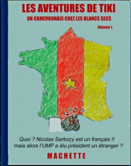 stéphane tiki,ump,cameroun,danièle gouze,castro,terre d'asile,taubira,mawina,malcolm x,sans-papiers,naturalisation française