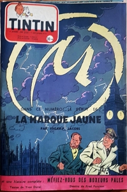 tintin,blake et mortimer,la marque jaune,gaston lagaffe,edgar jacobs,valeurs actuelles,franquin,jidéhem,bandes dessinées de collection,bar zing de montluçon,tarzanides,doc jivaro