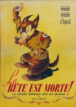 Calvo,La Bête est morte,Oradour-sur-Glane,Fururopolis,Gallimard,bandes dessinées de collection,Bar Zing de Montluçon,Tarzanides,Carrière des Grises Montluçon,