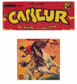 LE CASSEUR 1949,LE CRANE DE CRISTAL.TOM-TOM, BD, bandes dessinées de collection, Hogarth, Foster, Alex Raymond, Tintin, Maurice Besseyrias, RMC, Pierre Mouchot