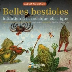 Ana Gerhard - Belles bestioles - initiation à la musique classique.jpg