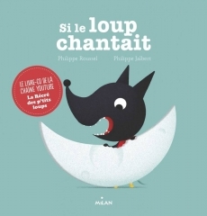 Philippe Roussel - Si le loup chantait.jpg