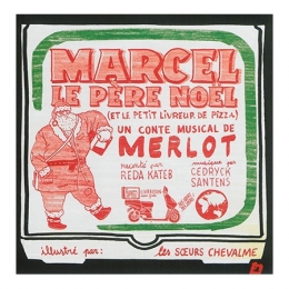Merlot - Marcel le Père Noël et le petit livreur de pizza.jpeg