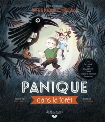Weepers circus - Panique dans la forêt !.jpg