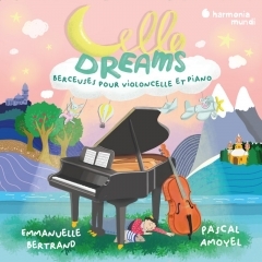 Pascal Amoyal Emmanuelle Bertrand Cello dreams Harmonia Mundi.jpg