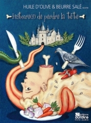 Huile d'olive & Beurre salé - Histoire(s) de perdre la tête.jpeg