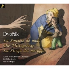 Dvorak - La sorcière de midi Raconté par Vincent Figuri.jpg