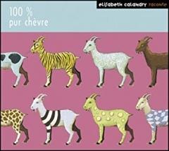 Elisabeth Calandry- 100 % pur chèvre.jpg