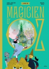 Maxime Rovere, d'après Lyman Frank Baum - Le magicien d’Oz.jpg