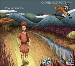 Catherine Zarcate, L'exil du roi Salomon.jpg
