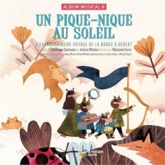 Christiane Duchesne - Un pique-nique au soleil - l' extraordinaire voyage de la bande à Bébert.jpg
