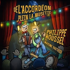 Philippe Roussel - De l’accordéon plein la musette.jpg