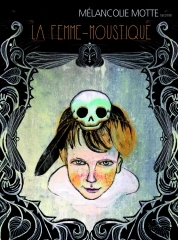 Mélancolie Motte - La femme moustique.jpg