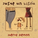 Herve Demon_justeunbisou.jpg