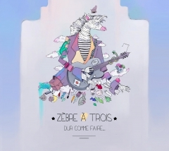 Zèbre à trois - Dur comme faire Zèbre à trois - Dur comme faire Zèbre à trois - Dur comme faire Zèbre à trois - Dur comme faire.jpg