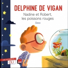 Delphine de Vigan - Nadine et Robert, les poissons rouges.jpg