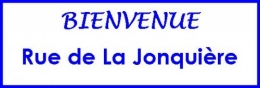 Bienvenue rue de La Jonquiere.jpg