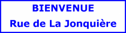 Bienvenue rue de la Jonquière.png