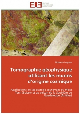 arc antillais,volcanisme,éruption volcanique,éruption phréatique,soufrière de guadeloupe,radiographie par muons cosmiques