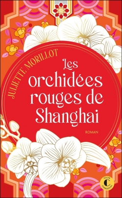 Les Orchidées Rouges de Shangai