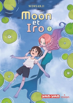 Moon et Iro - Tome 2