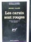 110109 Henri Kane Les carats sont rouges.jpg