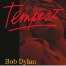 120920 Bob Dylan Tempest.jpg