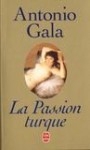 110311 Antonio Gala passion turque.jpg