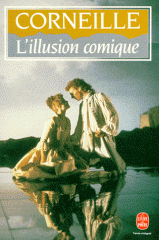 corneille,l'illusion