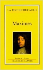 la rochefoucauld,maximes,garnier,jacques truchet