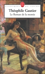 théophile gautier,le roman de la momie,livre de poche