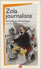 émile zola, naturalisme, mes haines,une campagne,nouvelle campagne,mélanges critiques,journaliste,gf,citations,politique