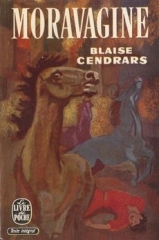 citations,blaise cendrars,moravagine