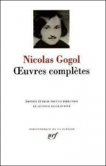 gogol,oeuvres, pléiade,aphorismes