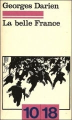 georges Darien, La Belle France,citations