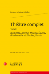 crébillon père,théâtre,garnier