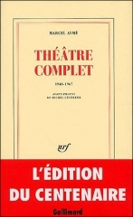 citations,marcel aymé,théâtre,la tête des autres,les quatre vérités,vogue la galère,lucienne et le boucher,clérambard