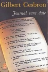 gilbert cesbron,romancier chrétien,citations,aphorismes,journal sans date