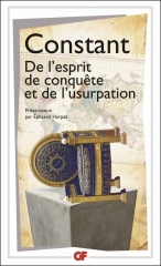 benjamin constant, de l''esprit de conquête et de l'usurpation,gf