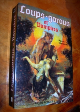 roland villeneuve,loups-garous,vampires,vampirisme,lycanthropie,ésotérisme,occultisme,livres,livre