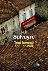 lydie salvayre tout homme est une nuit.jpg
