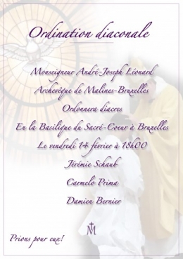 ordination, diaconale, Fraternité des Saints Apôtres, Michel-Marie Zanotti Sorkine, Bruxelles, Marseille, Koekelberg, Mgr Léonard, 14 février