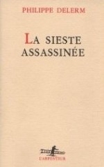 delerm, la sieste assassinée