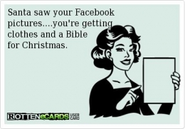 Santa saw your FB, you're getting a Bible.jpg