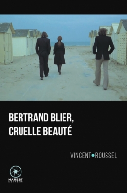 vincent roussel,bertrand blier