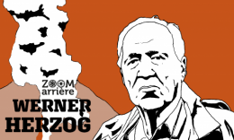 zoom arrière,werner herzog