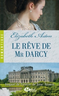 Le Rêve de Mr Darcy