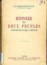1915 : parution de "Histoire de deux peuples"